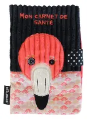 Les Déglingos Mon Carnet de Santé Flamingos Le Flamant Rose Sista chansen